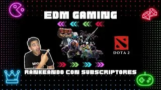 JUGANDO DOTA 2 CON SUBSCRIPTORES...¿SE VIENE SORTEO? || #ElfosDeMar