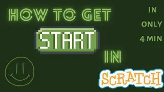 How to get start button in scratch| Tutorial 40 |