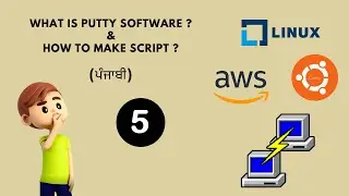 What is putty software & How to make script in ubuntu | EC2 | AWS