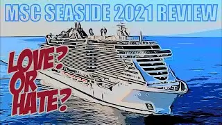MSC SEASIDE REVIEW 2021 AND NEXT CRUISE REVEAL
