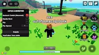 Best Catch A Monster [Beta] Script Tora Isme - No Key, Instant Catch, FLY, Best Equip