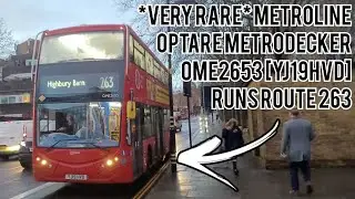 VERY RARE! | Metroline OME2653 [YJ19HVD] Runs Route 263 | Journey from East Finchley - Archway