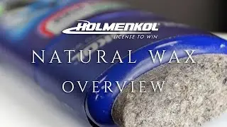 Holmenkol Natural Wax Range (Wax, Rub On, Paste) Overview