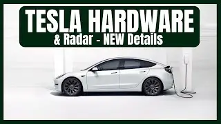 TESLA Hardware & Radar - New Details