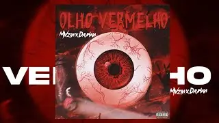 MVzin - Olho Vermelho ft. Dayman