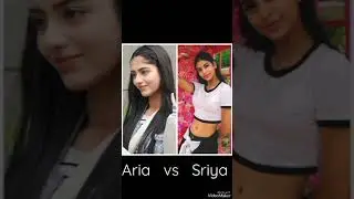 aria vs sriya / who is your fav ? #ariaxin #sriyalenka
