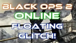 Black Ops 2 Online Floating Troll Glitch - ANY MAP