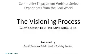 Community Engagement: The Visioning Process