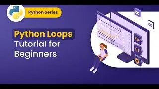 Python Loops Tutorial – Step by Step for Beginners