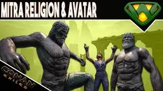 Religion Guide Mitra | Conan Exiles 2020
