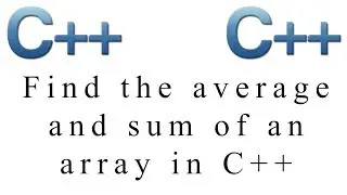 How to find the sum and  average of an array in C++