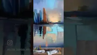 Картина Москва Сити , масло, холст. #art #painting #oilpainting