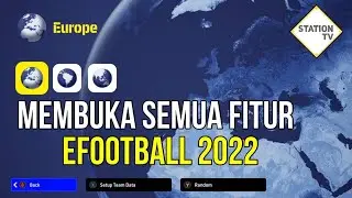 MEMBUKA SEMUA FITUR TERKUNCI YANG ADA DI EFOOTBALL 2022
