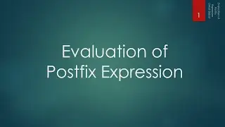 15.3 Evaluation of Postfix Expression