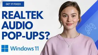 Realtek Audio Console Keeps Popping Up & Refreshing? Follow This Step-by-Step Fix