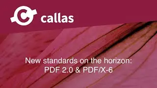New standards on the horizon: PDF 2.0 & PDF/X-6