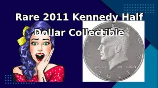 Unveiling the Rare Gem: 2011 S Kennedy Half Dollar Proof Collector's Coin