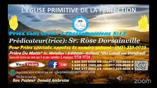 Réveil ménez avant la sainte cène | Mardi, 19 Août 2025- Soeur: Rose Dorsainville