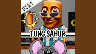 TUNG SAHUR – BZRT Session (¡Todos Quieren Tung!)