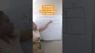 Multiply polynomials  area model.