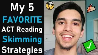 5 Ways to Skim on ACT® Reading | How to Read Faster AND Understand Everything in 2-3 Minutes!