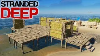 A PLACE TO LIVE | Stranded Deep | Let's Play Gameplay | S09E10
