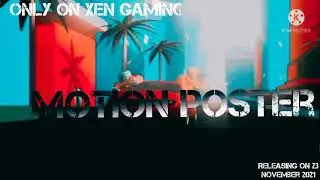 Chapter 2 Fan Made Motion poster||Chapter 2  Trailer on 23 november 2021|Xen Gaming
