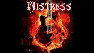 Mistress -Official Music Video