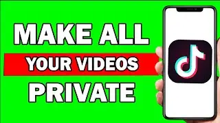 How To Make All Your Tiktok Videos Private | Make All Your Videos Private On Tiktok - Easily