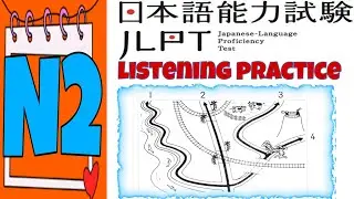 JLPT N2 JAPANESE LISTENING PRACTICE TEST 2024 WITH ANSWER  #1  #jlpt_n2  #jlptchoukai #jlpt2024