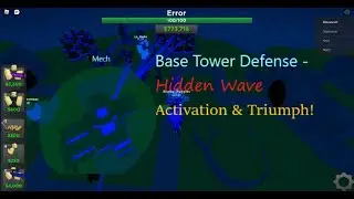 Defeating Mech on Hidden Wave {Hidden Wave Triumph + Cyborg Tower} || [Roblox] Base Tower Defense