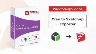 How to export Creo model to Sketchup | Creo to Sketchup Exporter Walkthrough