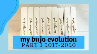 My Bullet Journal Evolution Part 1 (2017-2020)
