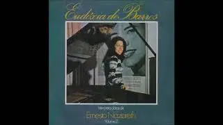 Eudoxia de Barros (1965) – Nazareth: Voce Bem Sabe