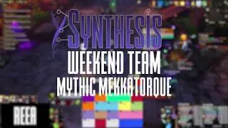 Mythic Mekkatorque - Synthesis [Weekend]