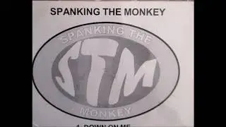 spanking the monkey--  down on me