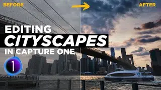 Cityscape Editing in Capture One - 4 Photos from Start to Finish