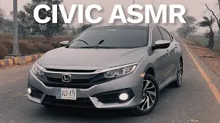 Honda Civic X ASMR | Civic X Oriel POV drive and Walkaround