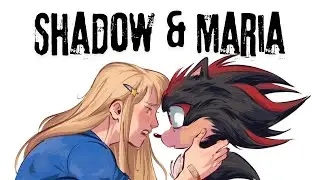 Shadow and Maria💙 Sonic the Hedgehog • COMIC DUB