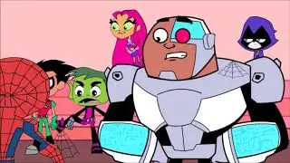 Teen Titans Go!(Spiderman meet teen titans go)parody- bowser12345