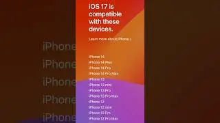 iOS 17 Supported Device List: Check If Your iPhone is Compatible! 