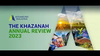 Khazanah Annual Review 2023 - Press Conference
