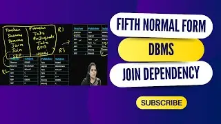 Fifth Normal Form in DBMS |  5 nf | normalization in dbms