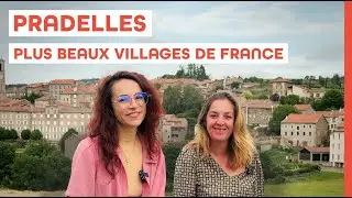 Pourquoi Pradelles est-il un des Plus Beaux Villages de France ?