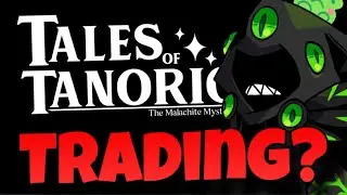 What Happened to Tales of Tanorio Trading?