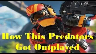 Apex Legends - How These Predators Got Outplayed