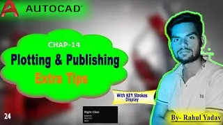24 Printing and Plotting in AutoCAD |HINDI|