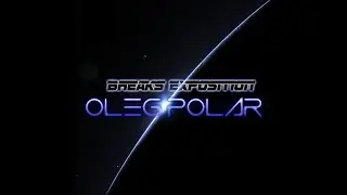 Breaks Exposition 042 (Atmospheric & Progressive Breaks Mix) by Oleg Polar