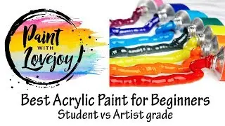 Should I buy Cheap Acrylic paint? Student vs Artist grade - What a beginner painter needs to know🎨