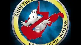 Ghostbusters West Virginia Division: Don't Stop Us Now